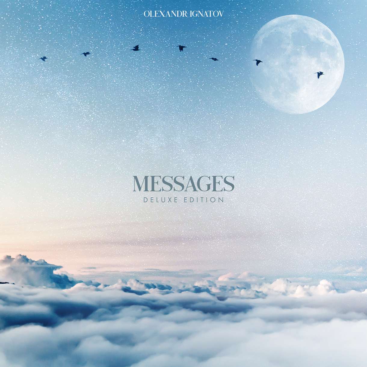 Olexandr Ignatov - Messages [Deluxe Edition] (Lossless)